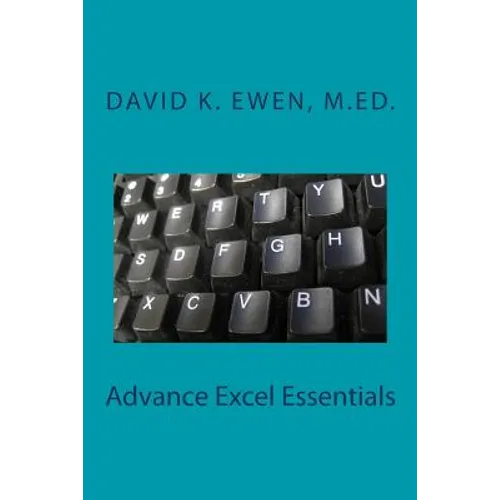 Advance Excel Essentials - Paperback