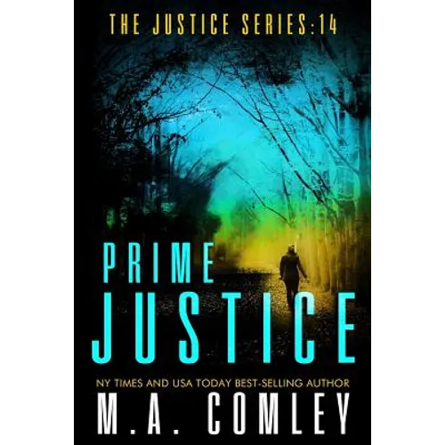 Prime Justice: (Justice series Book 14)