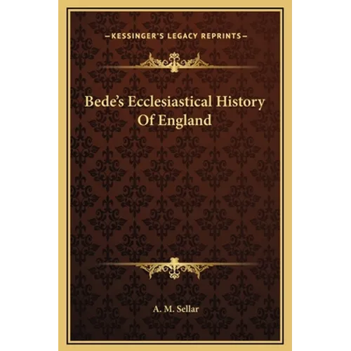 Bede's Ecclesiastical History Of England - Hardcover
