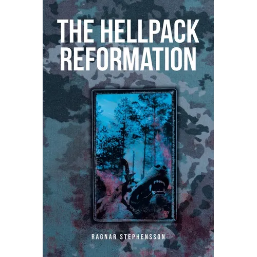 The Hellpack Reformation - Paperback