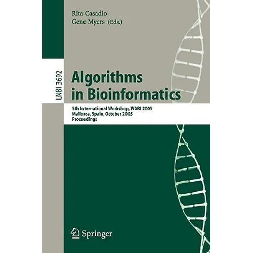 Algorithms in Bioinformatics: 5th International Workshop, Wabi 2005, Mallorca, Spain, October 3-6, 2005, Proceedings - Paperback