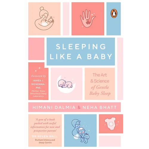 Sleeping Like a Baby: The Art & Science of Gentle Baby Sleep - Paperback
