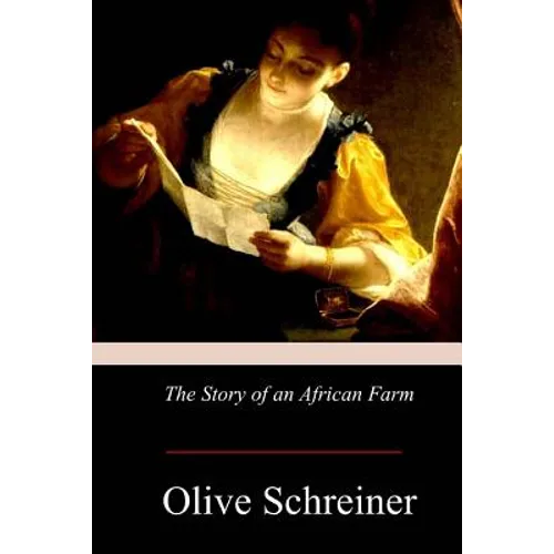 The Story of an African Farm - Paperback