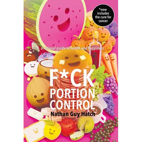 F*ck Portion Control - Paperback