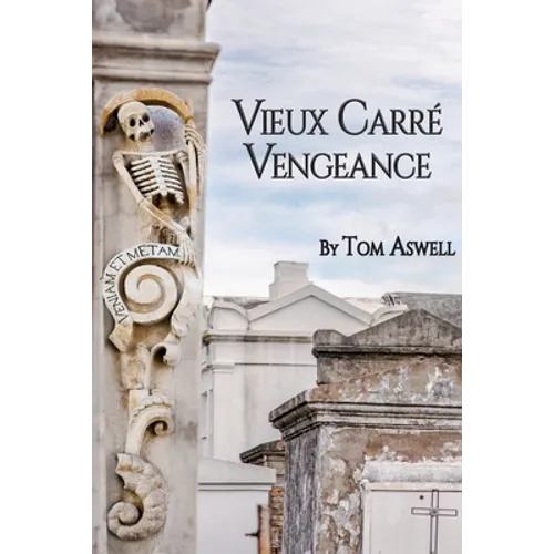 Vieux Carre Vengeance - Paperback