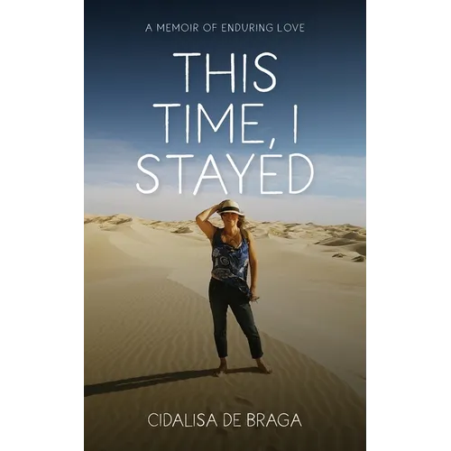 This Time, I Stayed - Paperback