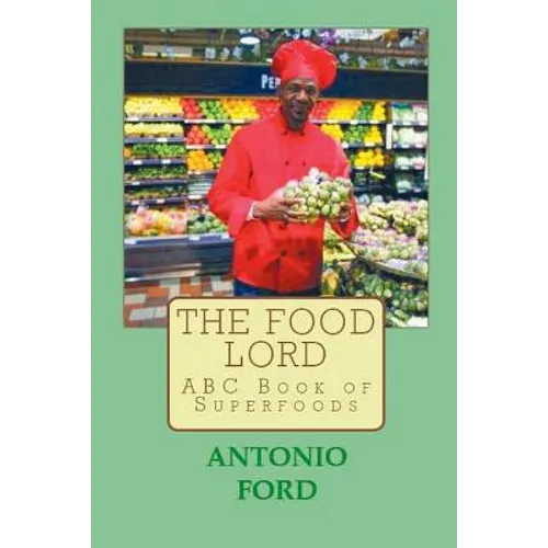 The Food Lord ABC Book of Superfoods - Paperback