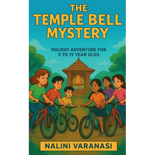 The Temple Bell Mystery: Holiday Adventure for 9-15 year olds - Paperback