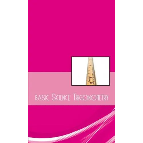 Basic Science: Trigonometry - Paperback