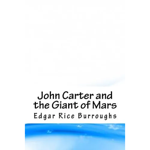 John Carter and the Giant of Mars - Paperback