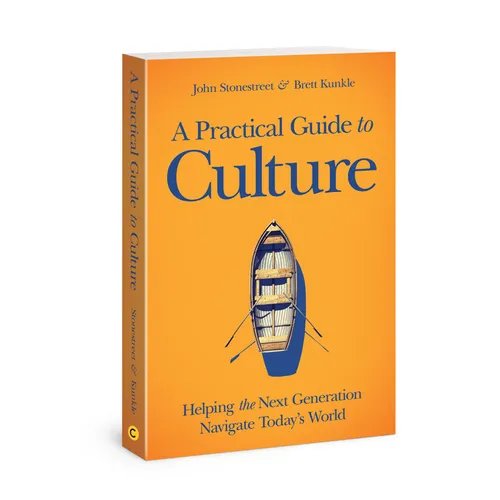 A Practical Guide to Culture: Helping the Next Generation Navigate Today's World - Paperback