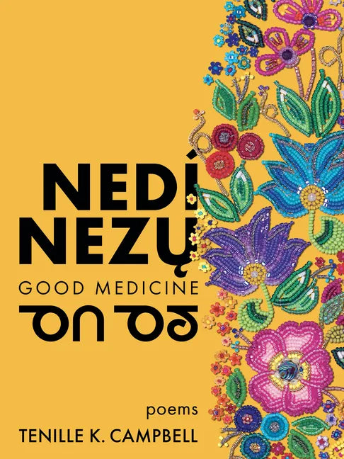 Nedí Nezų (Good Medicine) - Paperback