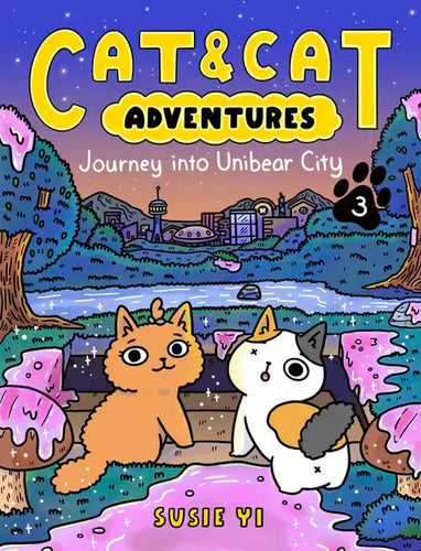 Cat & Cat Adventures: Journey Into Unibear City: A Graphic Novel - Hardcover