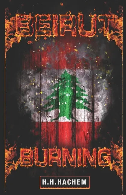 Beirut Burning - Paperback
