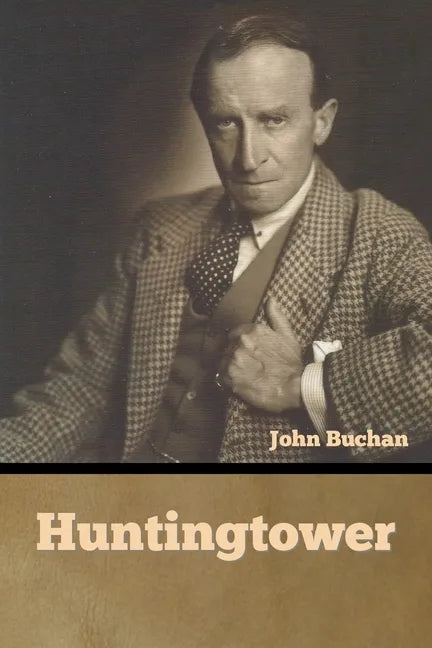 Huntingtower - Paperback