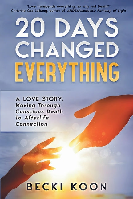 20 Days Changed Everything - Paperback