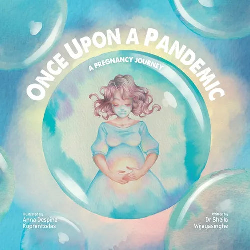 Once Upon a Pandemic: A Pregnancy Journey - Paperback