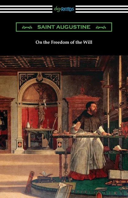 On the Freedom of the Will - Paperback