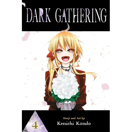 Dark Gathering, Vol. 4 - Paperback
