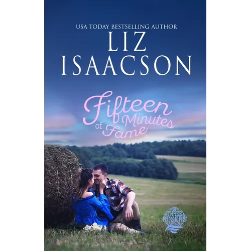 Fifteen Minutes of Fame: Christian Contemporary Romance - Paperback