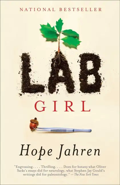 Lab Girl: A Memoir - Paperback