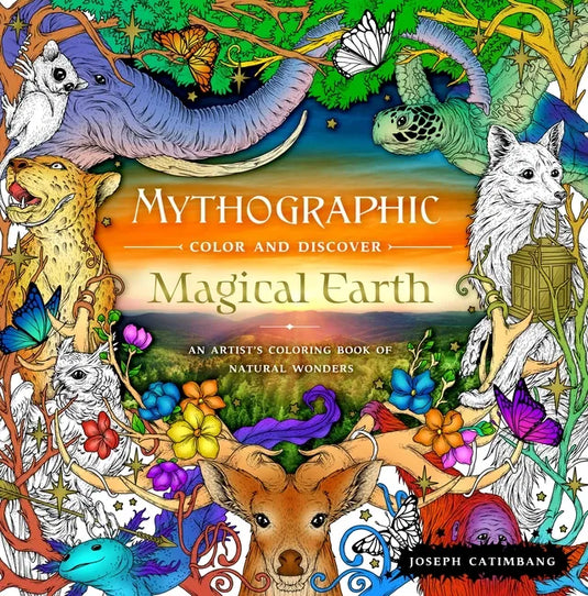 Mythographic Color and Discover: Magical Earth: An Artist's Coloring Book of Natural Wonders - Paperback