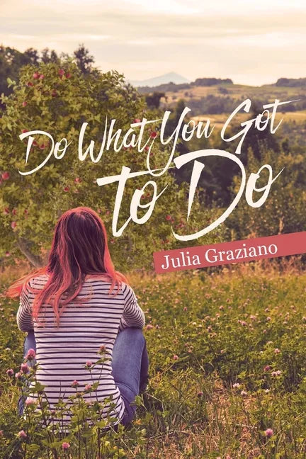 Do What You Got to Do - Paperback