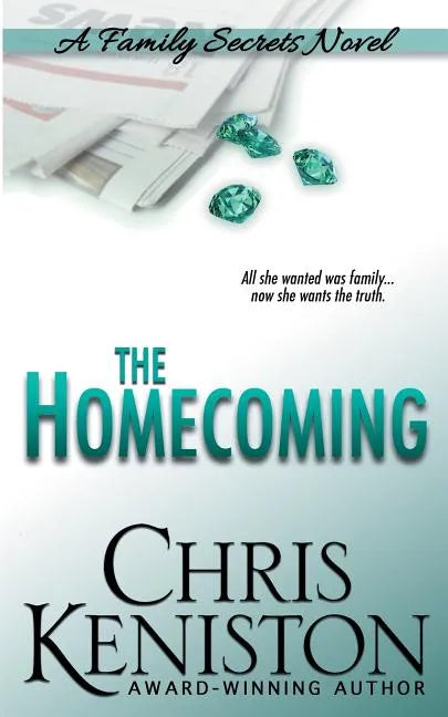 The Homecoming: A Family Secrets Novel - Paperback