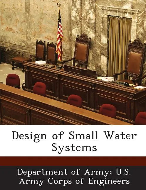 Design of Small Water Systems - Paperback