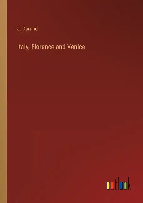Italy, Florence and Venice - Paperback