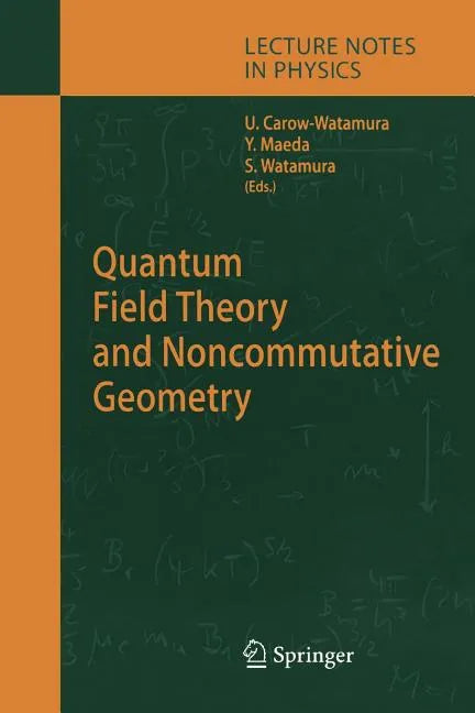 Quantum Field Theory and Noncommutative Geometry - Paperback