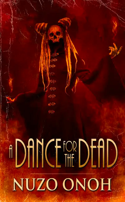 A Dance for the Dead - Paperback