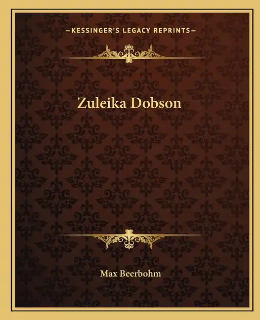 Zuleika Dobson - Paperback