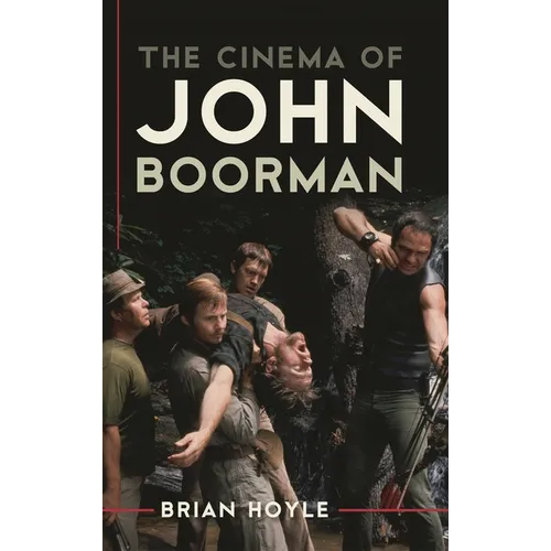 Cinema of John Boorman - Hardcover