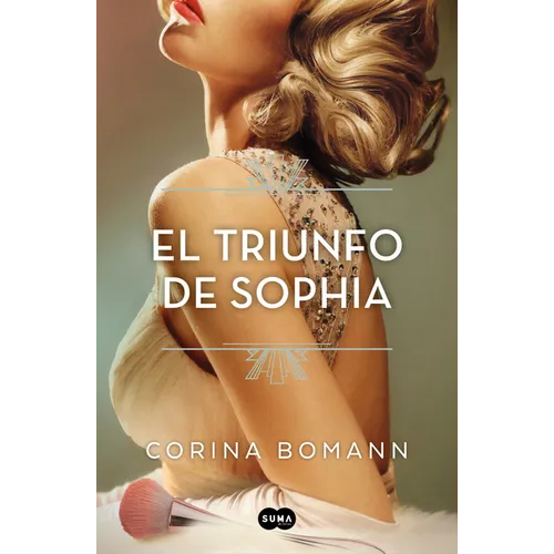 El Triunfo de Sophia / Sophia's Triumph - Paperback