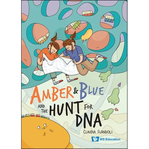 Amber and Blue and the Hunt for DNA - Hardcover