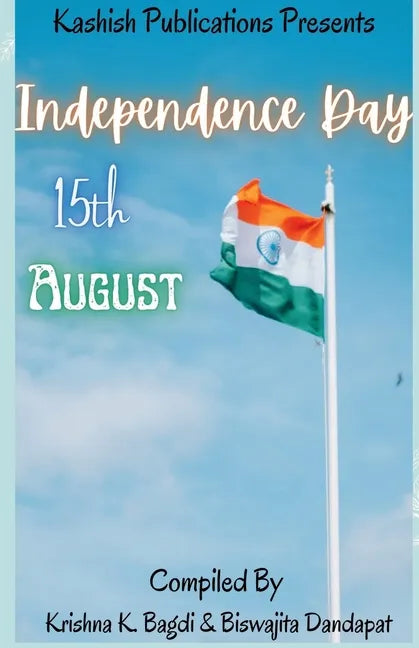 Independence Day: 15 August - Paperback