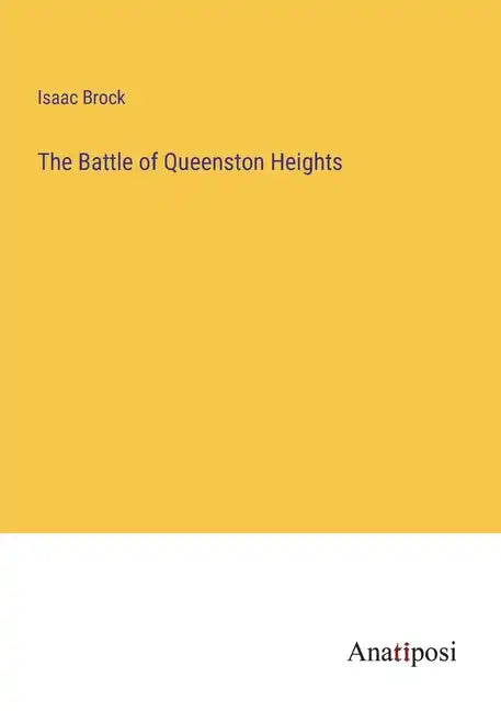 The Battle of Queenston Heights - Paperback
