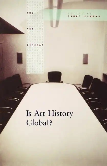 Is Art History Global? - Paperback
