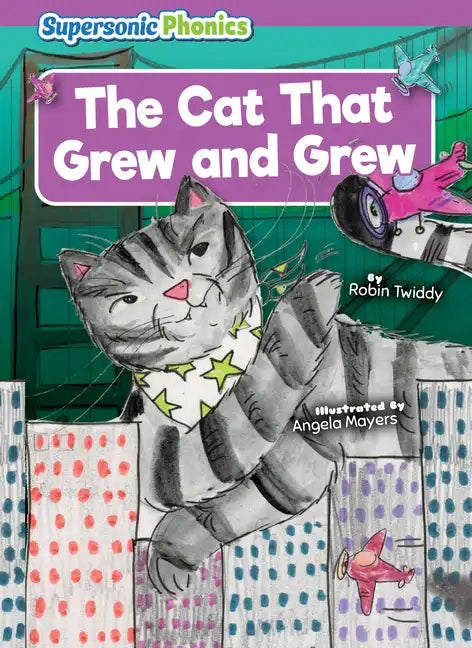 The Cat That Grew and Grew - Library Binding