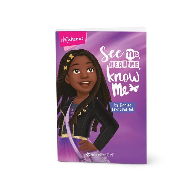 Makena: See Me, Hear Me, Know Me - Paperback