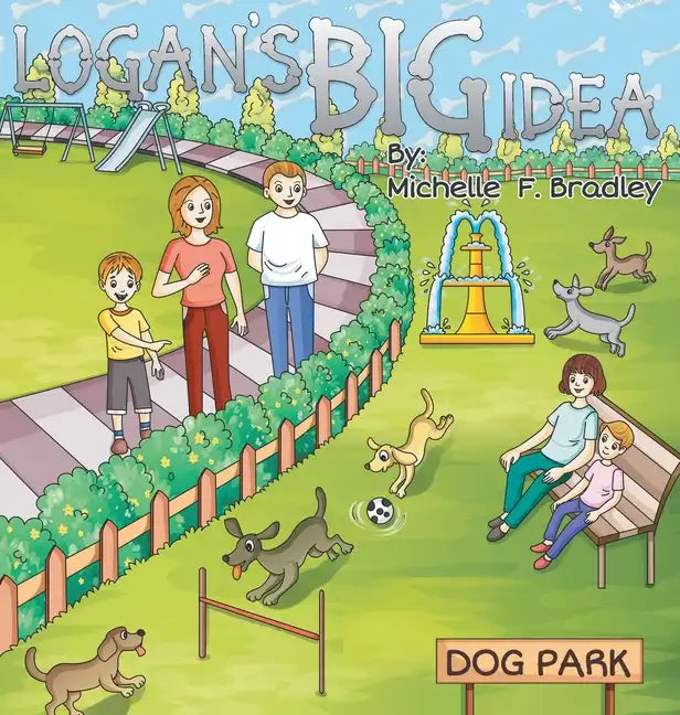 Logan's BIG Idea - Hardcover