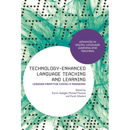 Technology-Enhanced Language Teaching and Learning: Lessons from the Covid-19 Pandemic - Paperback