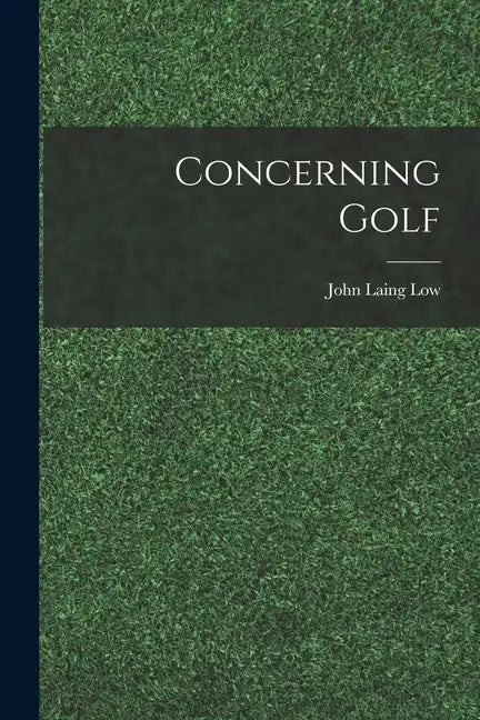Concerning Golf - Paperback
