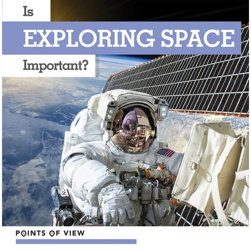 Is Exploring Space Important? - Paperback