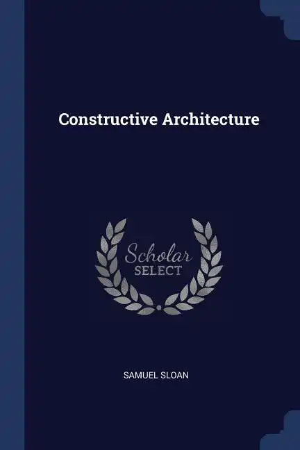 Constructive Architecture - Paperback