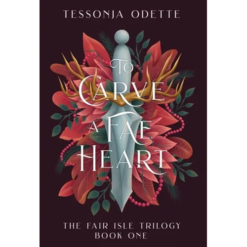 To Carve a Fae Heart - Hardcover