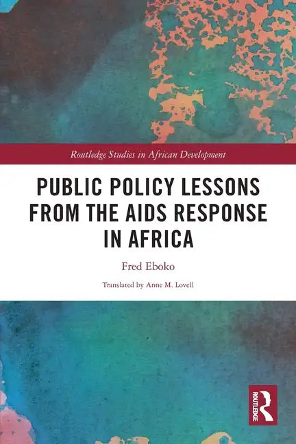 Public Policy Lessons from the AIDS Response in Africa - Paperback