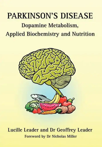 Parkinson's Disease Dopamine Metabolism, Applied Biochemistry and Nutrition - Paperback