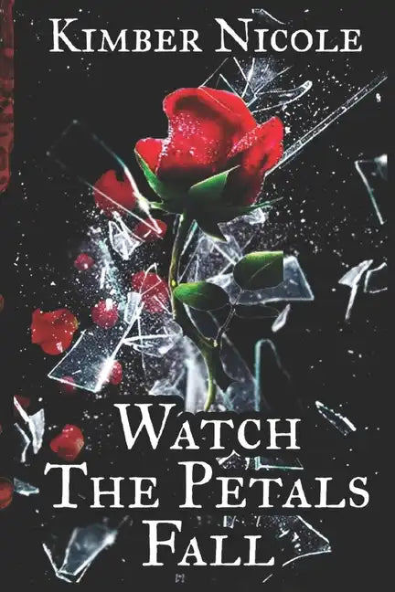 Watch The Petals Fall - Paperback